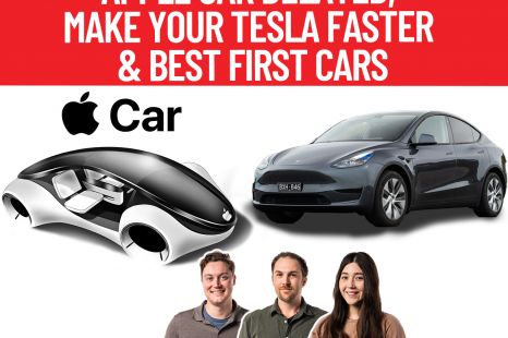 Podcast: Apple Car delayed again, Tesla power bump and the best first cars!