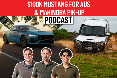 Podcast: EV Utes, $100k Mustang and Mahindra Pik-Up!